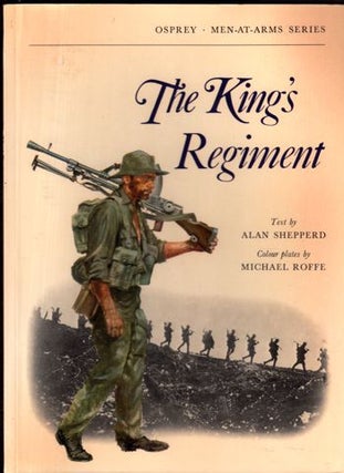 Item #15730 The King's Regiment (Men-at-Arms). Alan Shepperd
