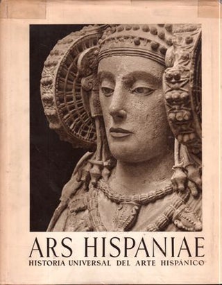 Item #16655 Ars Hispaniae: Historia Universal Del Aret Hispanico Volumen Primero Arte...