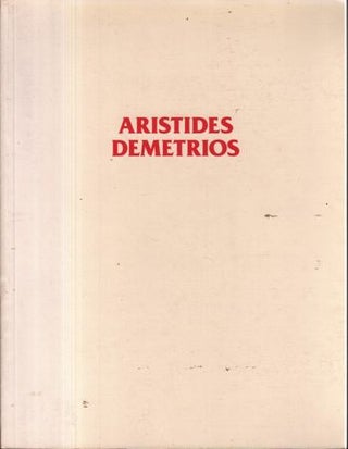 Item #16733 Aristides Demetrios: States of Being. Aristides Demetrios
