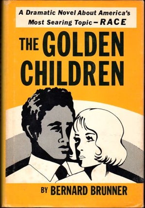 Item #18362 The Golden Children. Bernard Brunner