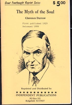 Item #18518 The Myth of the Soul. Clarence Darrow