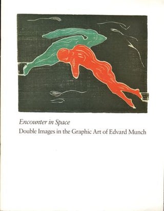 Item #18620 Encounter in Space: Double Images in the Graphic Art of Edvard Munch. Jacquelynn Baas