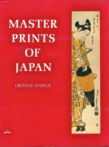 Item #20315 Master Prints of Japan: Ukiyo-E Hanga. Harold Stern.