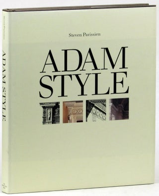 Item #21109 Adam Style. Steven Parissien