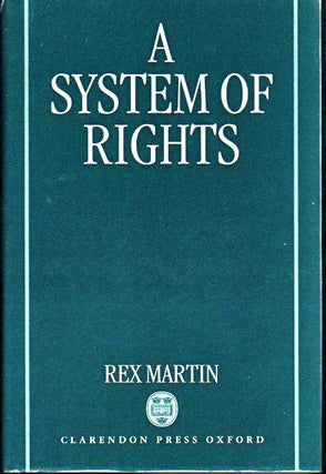 Item #23576 A System of Rights. Rex Martin