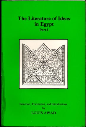 Item #25285 The Literature of Ideas in Egypt: Part I. Kathie Dior