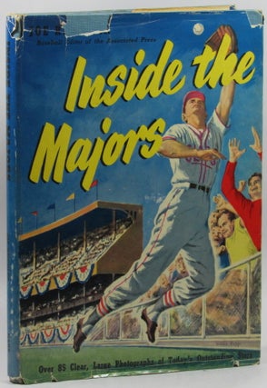 Item #25394 Inside the Majors: A Panorama of the National Sport as Played in the Big Leagues. Joe...