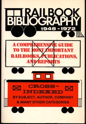Item #25818 Rail Book Bibliography : A Comprehensive Guide and Index. F. K. Hudson