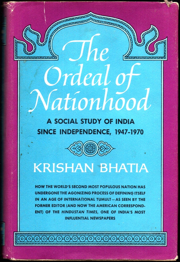 Item #26866 The Ordeal of Nationhood. Krishan Bhatia.