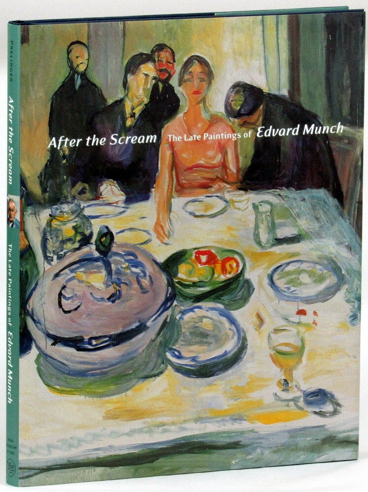 After the Scream: The Late Paintings of Edvard Munch | Elizabeth Prelinger