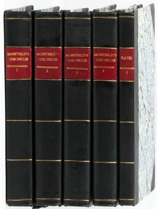 The Chronicles of Enguerrand de Monstrelet, A Gentleman Formerly Resident at Cambray at. Enguerraned de Monstrelet, Thomas Johnes.