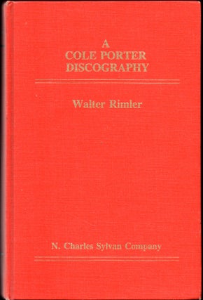 Item #27300 A Cole Porter Discography. Walter Rimler