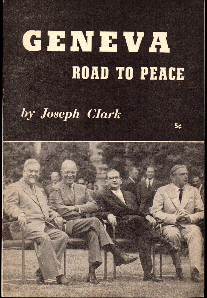 Item #27385 Geneva: Road to Peace. Joseph Clark.