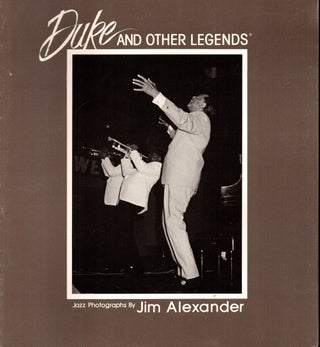 Item #27832 Duke and Other Legends: Jazz Photograph. Jim Alexander