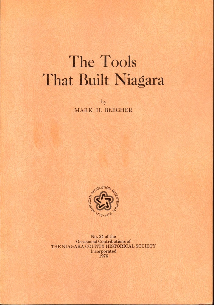 Item #27972 The Tools That Built Niagra. Mark H. Beecher.