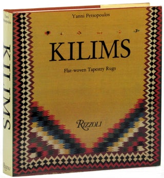 Item #28033 Kilims: Flat Woven Tapestry Rugs. Yanni Petsopoulos