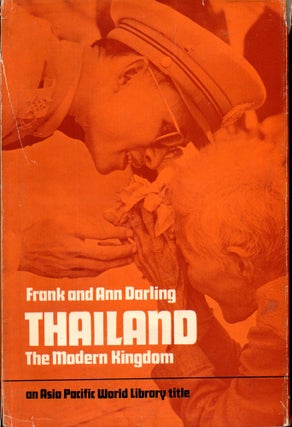 Item #28215 Thailand: The Modern Kingdom. Frank, Ann Darling