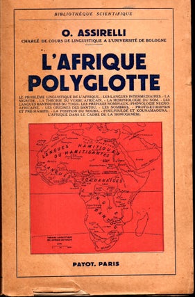 Item #28261 L'Afrique Polyglotte. O. Assirelli
