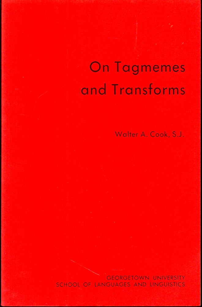 Item #28266 On Tagments and Transforms. Walter A. Cook.