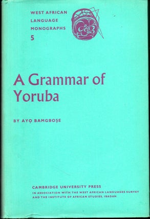 Item #28293 A Grammar of Yoruba. Ayo Bamgbose