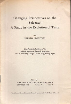 Item #28303 Changing Perspectives on the 'Seicento': A Study in the Evolution of Taste. Uberto...