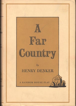Item #28729 A Far Country. Henry Denker
