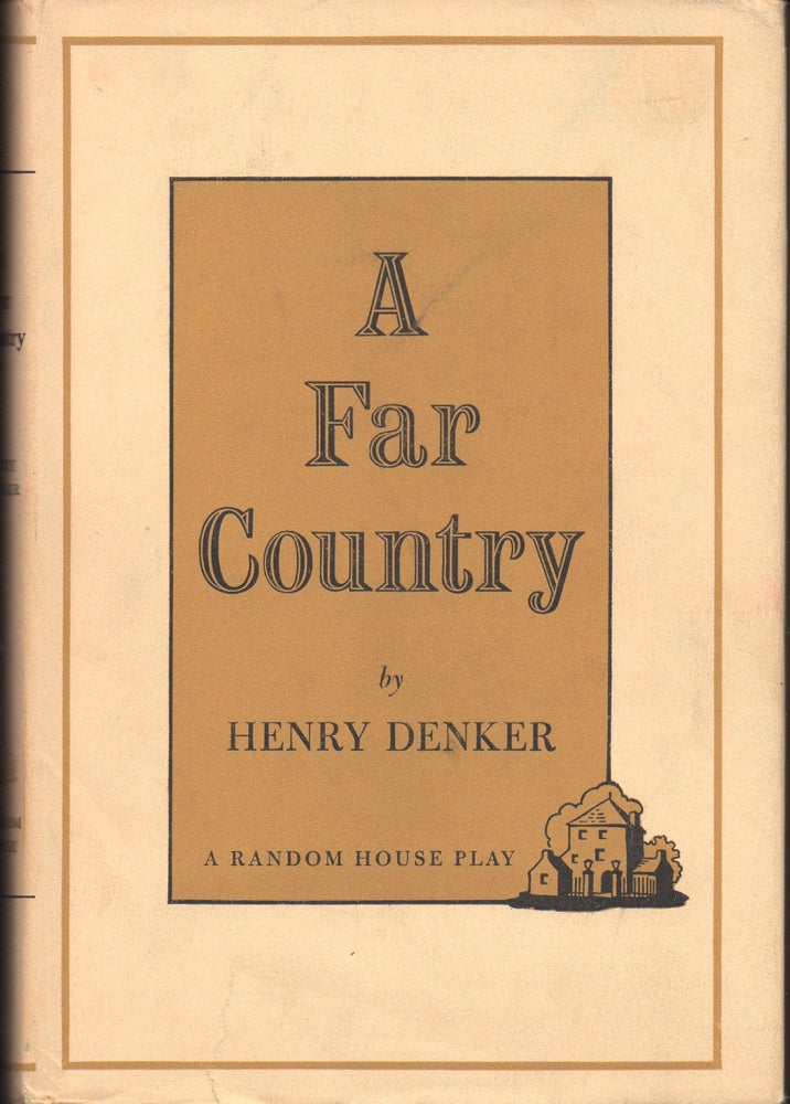 Item #28729 A Far Country. Henry Denker.