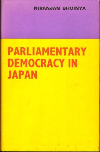 Item #29306 Parliamentary democracy in Japan. Niranjan Bhuinya.