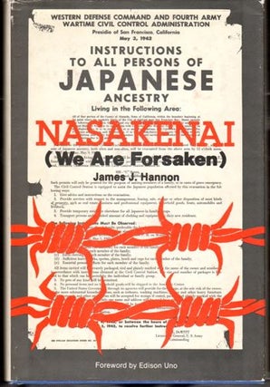 Item #29639 Nasakenai (We are Forsaken). James J. Hannon