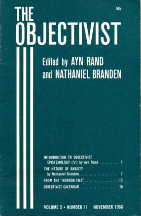 Item #29905 The Objectivist Volume 5, Number 11 November, 1966. Ayn Rand, Nathaniel Branden