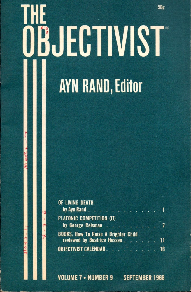 Item #29909 The Objectivist Volume 7, Number 9 September, 1968. Ayn Rand, Nathaniel Branden.