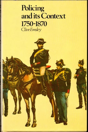 Item #29958 Policing and its Context 1750-1870. Clive Emsley