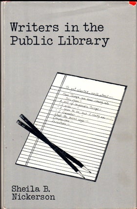 Item #29970 Writers in the Public Library. Sheila B. Nickerson