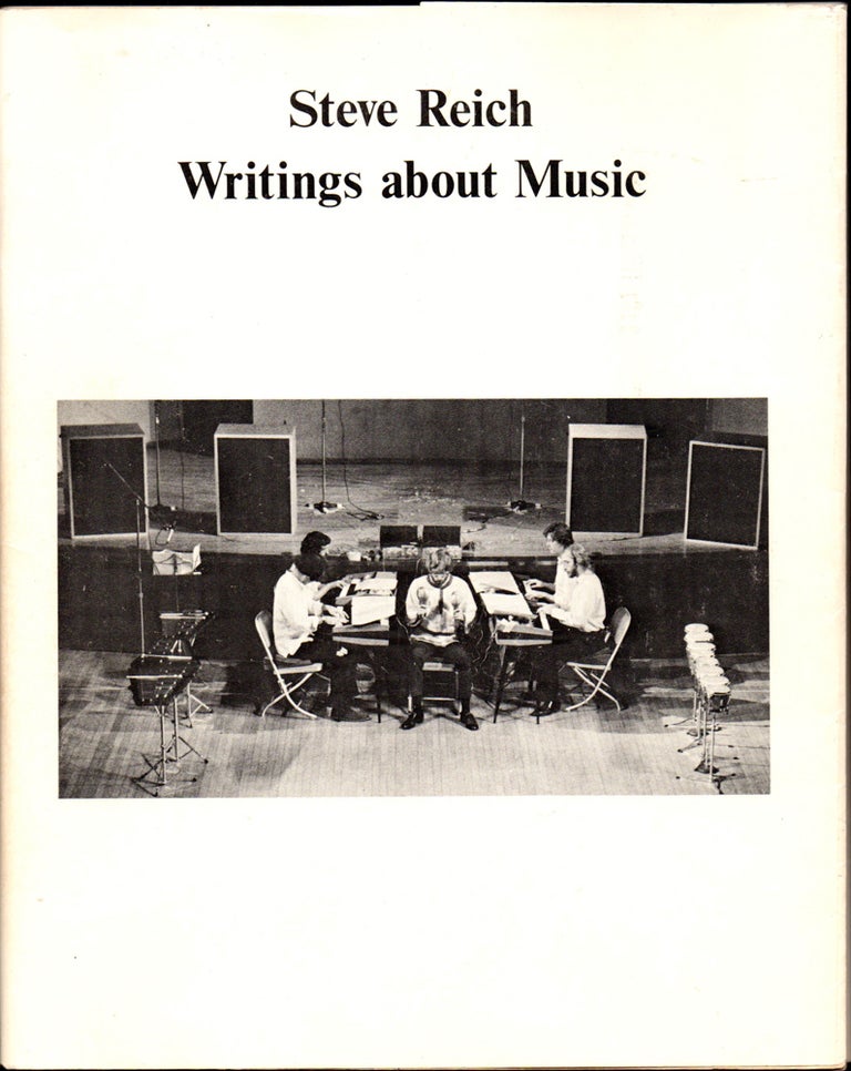 Item #30170 Writings About Music. Steve Reich.