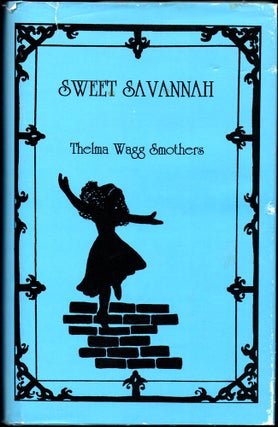 Item #30174 Sweet Savannah. Thelma Wagg Smothers
