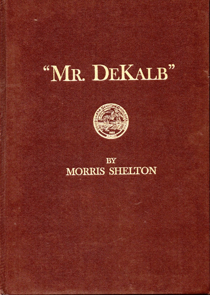 Item #30199 Mr. Dekalb. Morris Shelton.