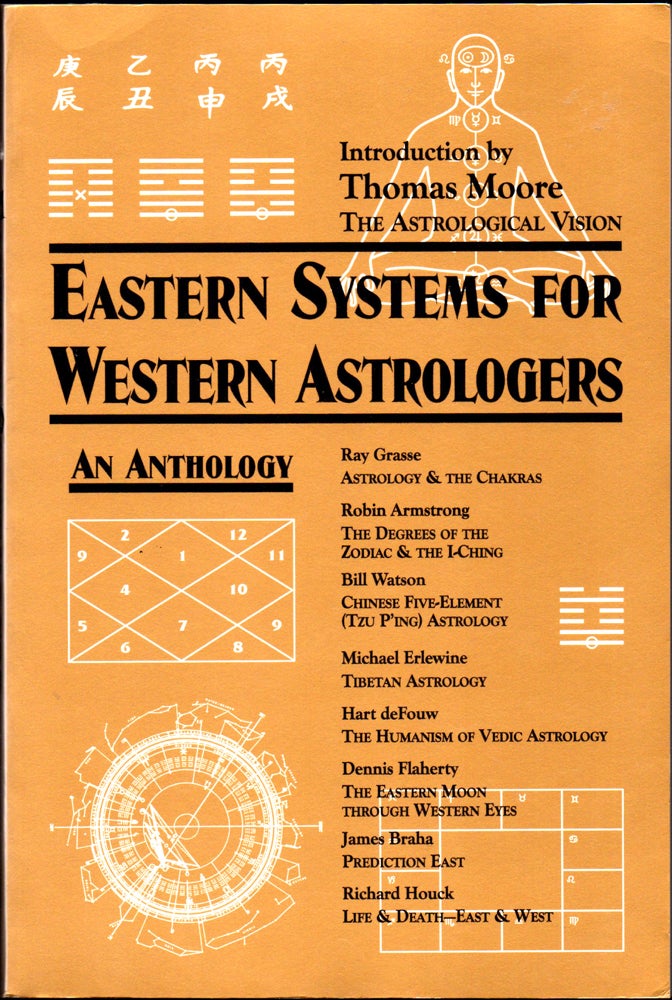 Item #30316 Eastern Systems for Western Astrologers: An Anthology. Thomas Morre.