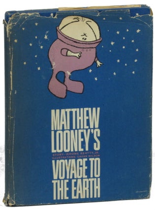 Item #30427 Matthew Looney's Voyage to the Earth. Jerome Beatty
