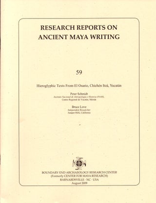 Item #30637 Research Reports on Ancient Maya Writing 59: Hieroglyphic Texts From El Osario,...