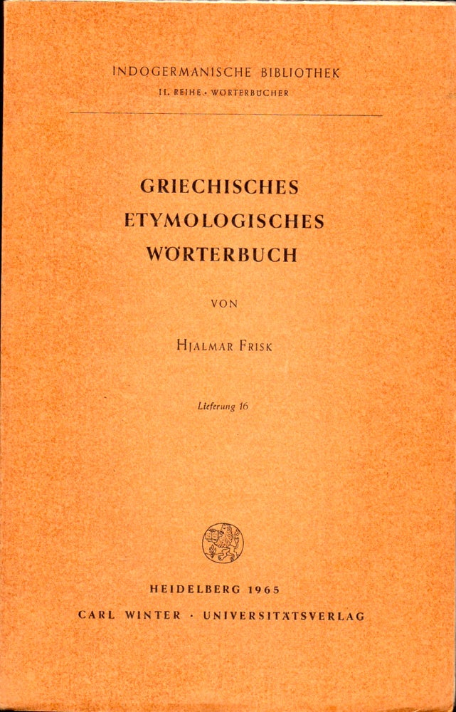 Griechisches Etymologisches Worterbuch Lieferung 16 | Hjalmar Frisk