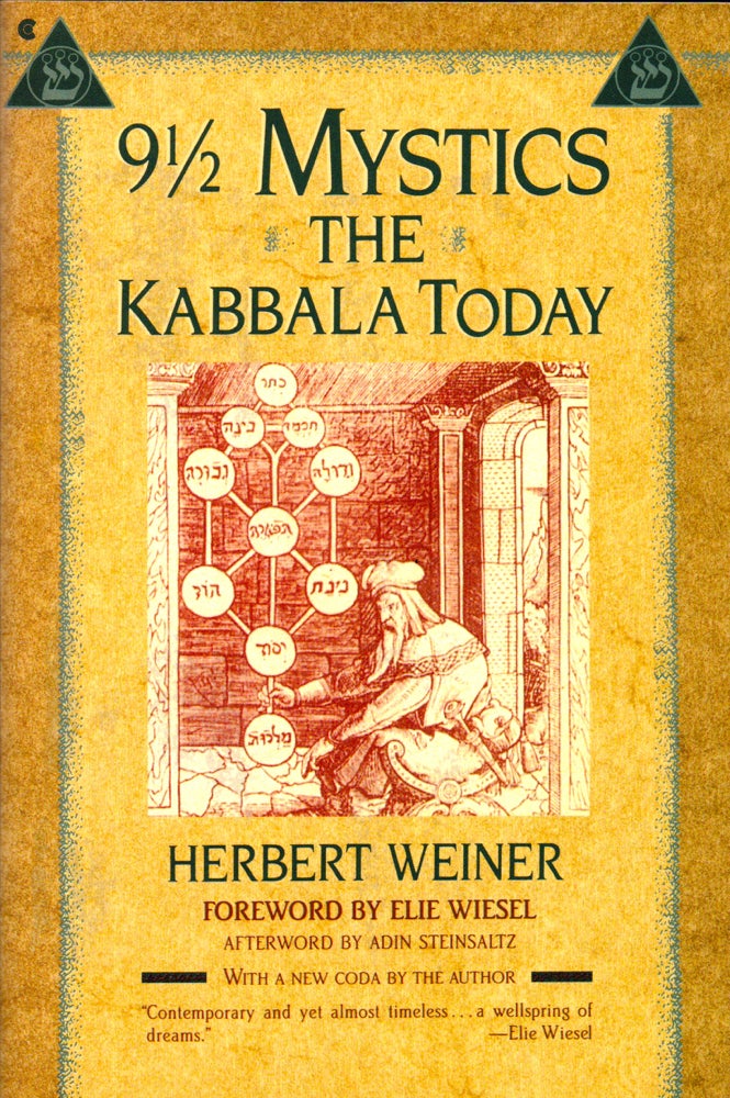 Item #31053 9 1/2 Mystics: The Kabbala Today. Herbert Weiner.