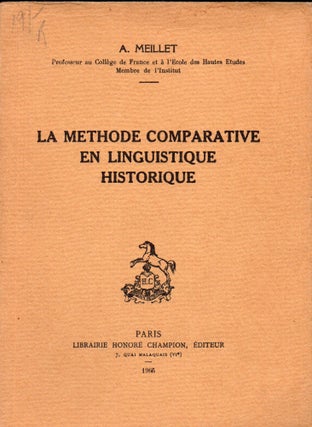 Item #31109 Le Methode Comparative En Linguistique Historique. A. Meillet