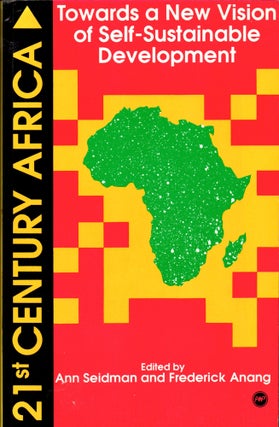 Item #31242 Twenty-First-Century Africa: Towards a New Vision of Self-Sustainable Development....