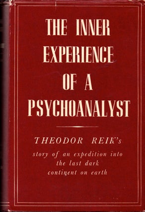Item #31415 The Inner Experience of a Psychoanalyst. Theodor Reik