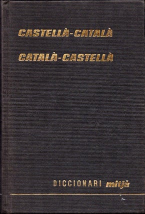 Item #31476 Diccionari castella-catala, catala-castella. Santiago Alberti