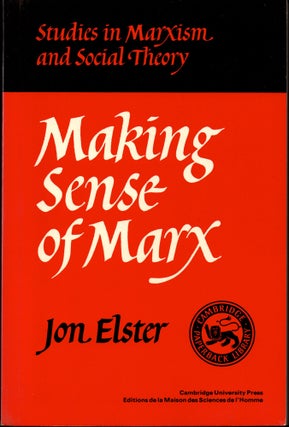 Item #31598 Making Sense of Marx. Jon Elster