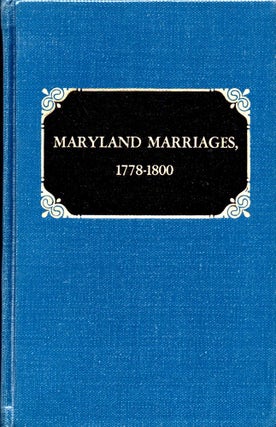 Item #31728 Maryland Marriages 1778-1800. Robert Barnes
