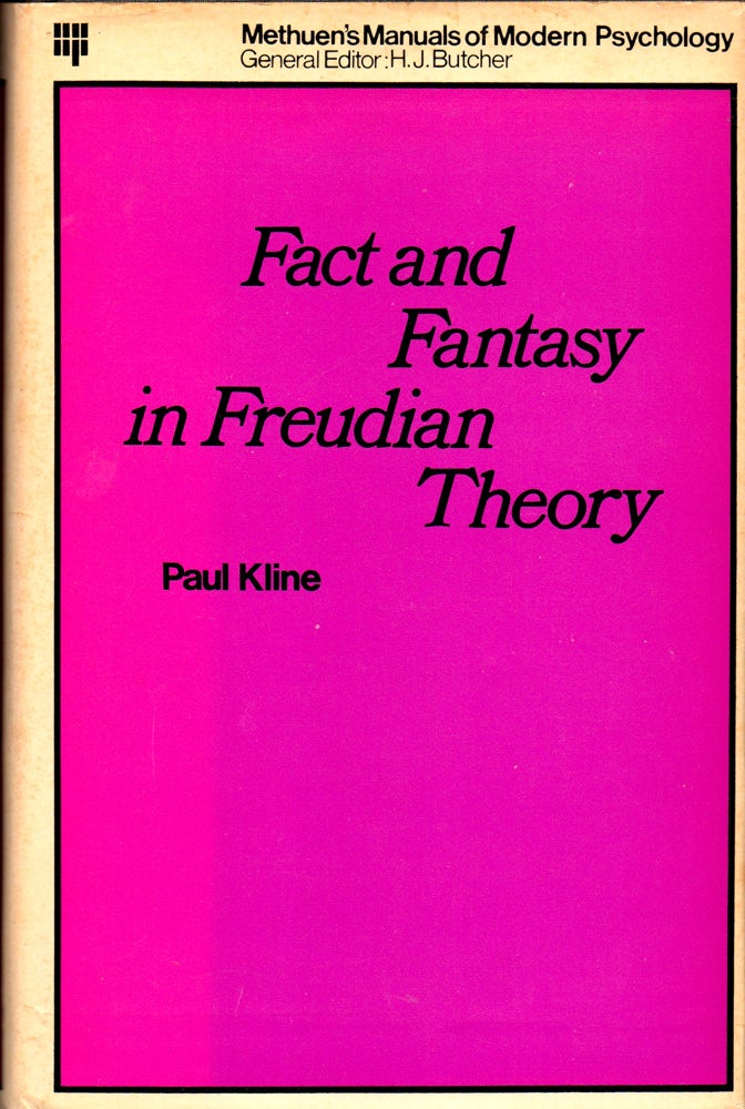 Item #31896 Fact and Fantasy in Freudian Theory. Paul Kline.