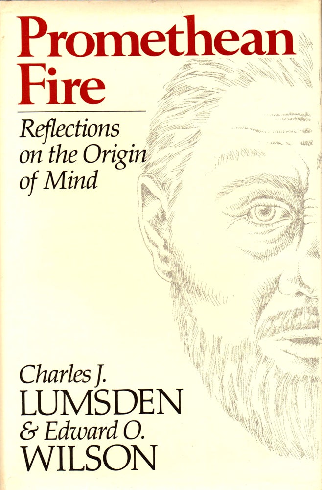 Item #31954 Promethean Fire: Reflections on the Origin of the Mind. Charles J. Lumsden, Edward O. Wilson.