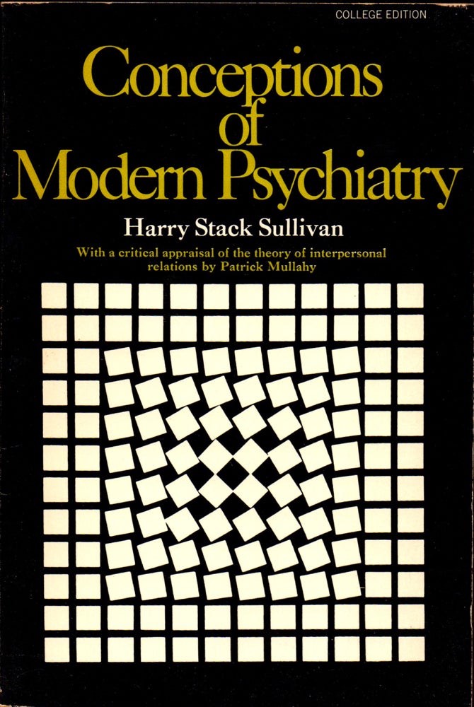Item #31964 Conceptions of Modern Psychiatry. Sullivam Harry Stack.